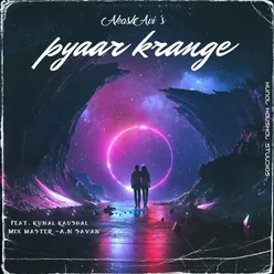 Pyaar Krange (feat. Kunal Kaushal)